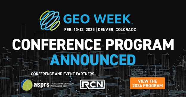 Geo Week Announces 2025 Conference Program